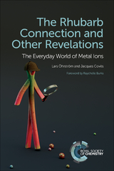 The Rhubarb Connection and Other Revelations -  Jacques (CNRS Universite Joseph Fourier Grenoble) Coves,  Lars Ohrstrom