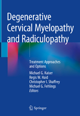 Degenerative Cervical Myelopathy and Radiculopathy - 