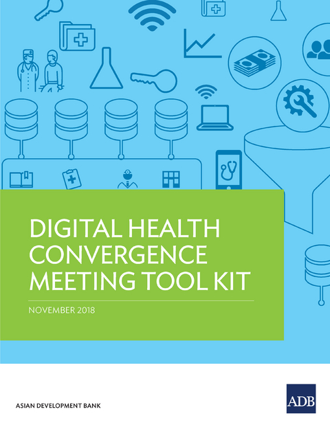 Digital Health Convergence Meeting Tool Kit -  Jane Parry,  Win Min Thit
