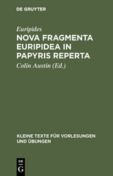 Nova fragmenta Euripidea in papyris reperta -  Euripides