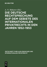 Die deutsche Rechtsprechung auf dem Gebiete des internationalen Privatrechts in den Jahren 1952–1953 - 