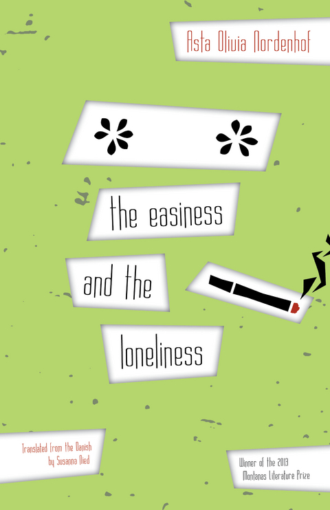 the easiness and the loneliness -  Asta Olivia Nordenhof