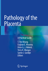 Pathology of the Placenta - 