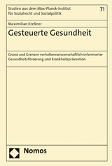 Gesteuerte Gesundheit -  Maximilian Kreßner