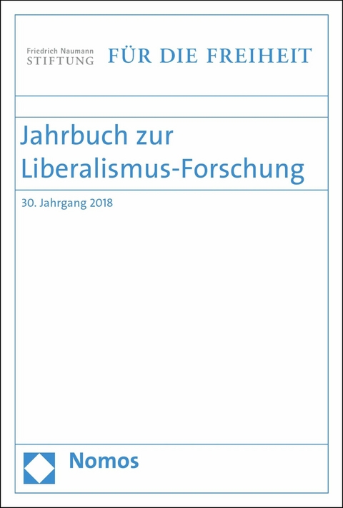 Jahrbuch zur Liberalismus-Forschung - 