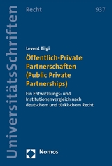 Öffentlich-Private Partnerschaften (Public Private Partnerships) - Levent Bilgi