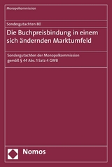 Sondergutachten 80: Die Buchpreisbindung in einem sich ändernden Marktumfeld - 