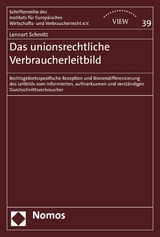 Das unionsrechtliche Verbraucherleitbild - Lennart Schmitt