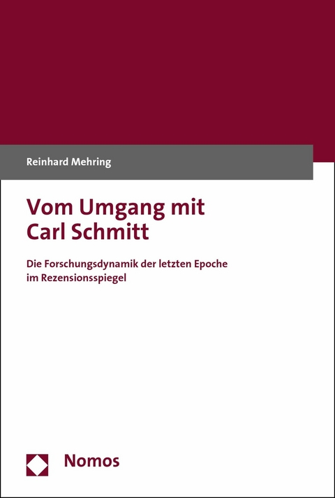 Vom Umgang mit Carl Schmitt -  Reinhard Mehring