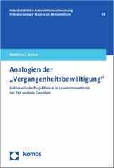 Analogien der 'Vergangenheitsbewältigung' -  Matthias J. Becker