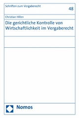 Die gerichtliche Kontrolle von Wirtschaftlichkeit im Vergaberecht - Christian Hillen