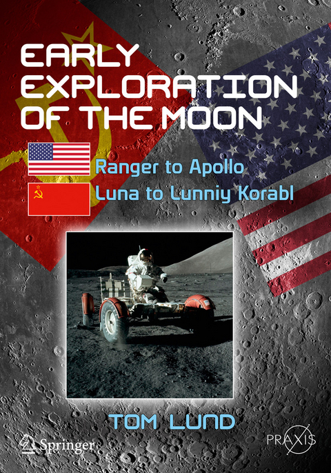 Early Exploration of the Moon -  Tom Lund