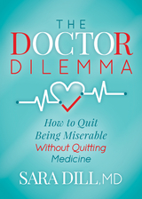 Doctor Dilemma -  Sara Dill