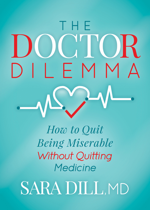 Doctor Dilemma -  Sara Dill