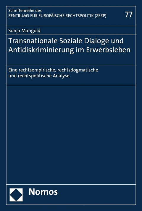 Transnationale Soziale Dialoge und Antidiskriminierung im Erwerbsleben -  Sonja Mangold