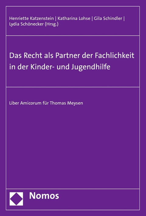 Das Recht als Partner der Fachlichkeit in der Kinder- und Jugendhilfe - 