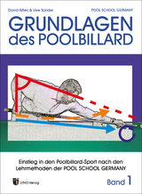Trainingsmethoden der Pool School Germany / Grundlagen des Pool Billard - David Alfieri, Uwe Sander