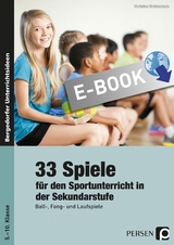 33 Sportspiele für die Sekundarstufe - Chr. Breidenbach, E. Dinges (Hg.