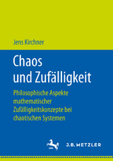 Chaos und Zufälligkeit - Jens Kirchner