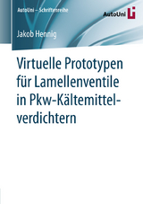 Virtuelle Prototypen für Lamellenventile in Pkw-Kältemittelverdichtern - Jakob Hennig
