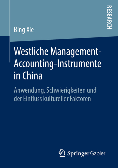 Westliche Management-Accounting-Instrumente in China - Bing Xie