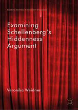Examining Schellenberg's Hiddenness Argument - Veronika Weidner