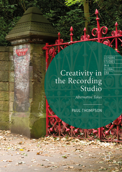 Creativity in the Recording Studio - Paul Thompson