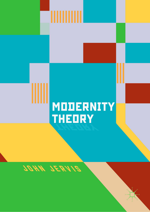 Modernity Theory - John Jervis