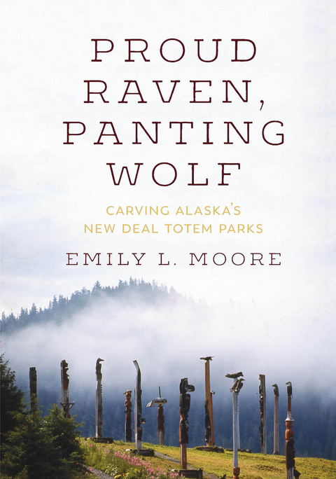 Proud Raven, Panting Wolf - Emily L. Moore