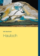 Hauloch - Willi Bechtold