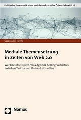 Mediale Themensetzung in Zeiten von Web 2.0 -  Sasan Abdi-Herrle