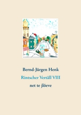 Rintscher Vertäll VIII - Bernd-Jürgen Henk