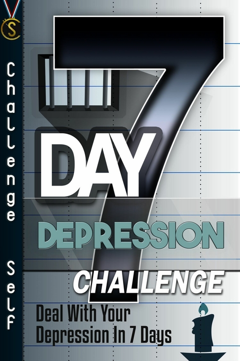 7-Day Depression Challenge -  Challenge Self