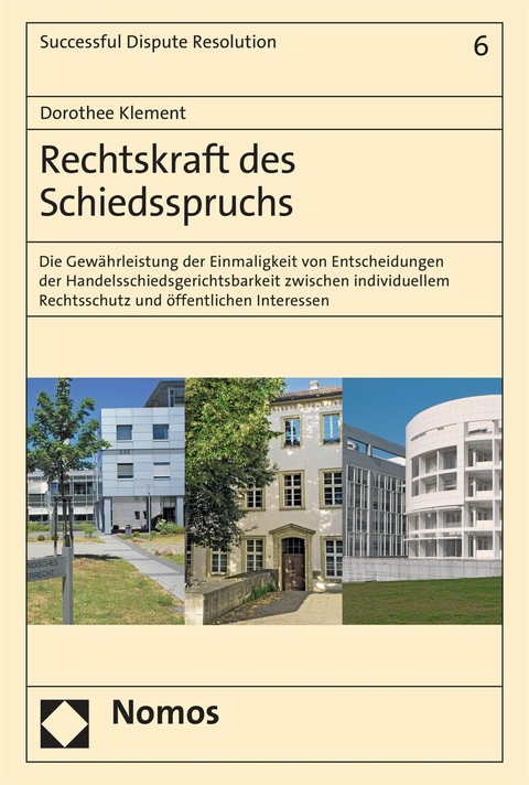 Rechtskraft des Schiedsspruchs - Dorothee Klement