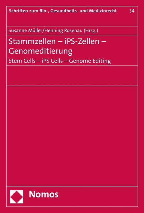 Stammzellen - iPS-Zellen - Genomeditierung. Stem Cells - iPS Cells - Genome Editing - 