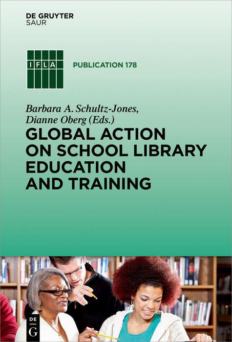 Global Action on School Library Education and Training - 