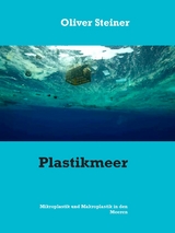Plastikmeer - Oliver Steiner