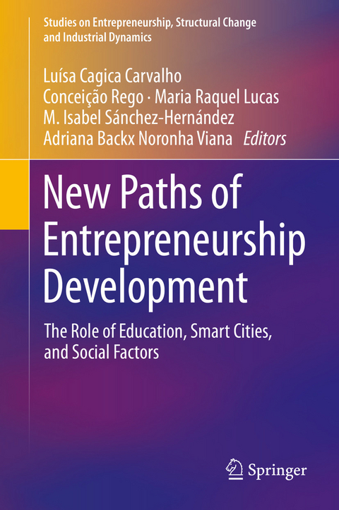 New Paths of Entrepreneurship Development - 