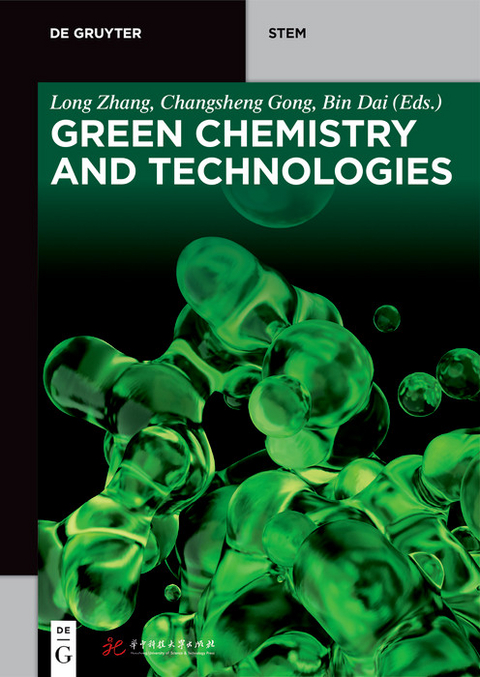 Green Chemistry and Technologies - 