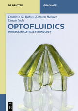 Optofluidics -  Dominik G. Rabus,  Cinzia Sada,  Karsten Rebner