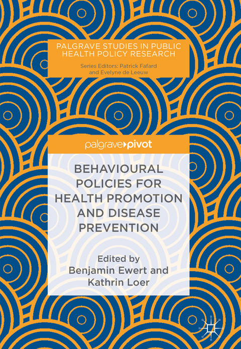 Behavioural Policies for Health Promotion and Disease Prevention - 