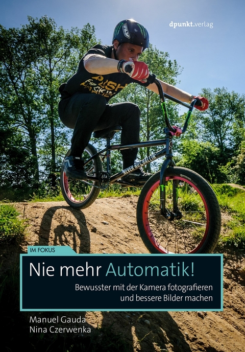 Nie mehr Automatik! -  Manuel Gauda,  Nina Czerwenka