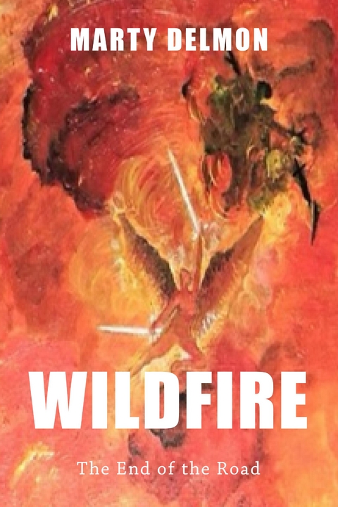 Wildfire -  Marty Delmon