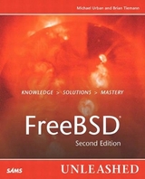 FreeBSD Unleashed - Tiemann, Brian; Urban, Michael