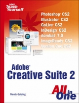 Sams Teach Yourself Creative Suite 2 All in One - Golding, Mordy