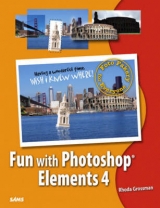 Fun with Photoshop Elements 4 - Grossman, Rhoda