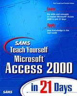 Sams Teach Yourself Microsoft Access 2000 in 21 Days - Cassel, Paul