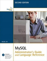 MySQL Administrator's Guide and Language Reference - MySQL AB
