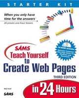 Sams Teach Yourself to Create Web Pages in 24 Hours - Snell, Ned