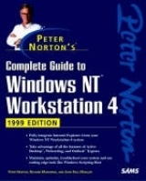 Peter Norton's Complete Guide to Windows NT Workstation 4, 1999 Edition - Norton, Peter; Mueller, John Paul